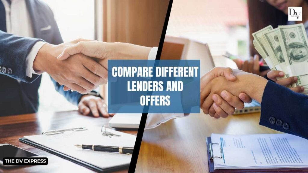 Compare Different Lenders and Offers