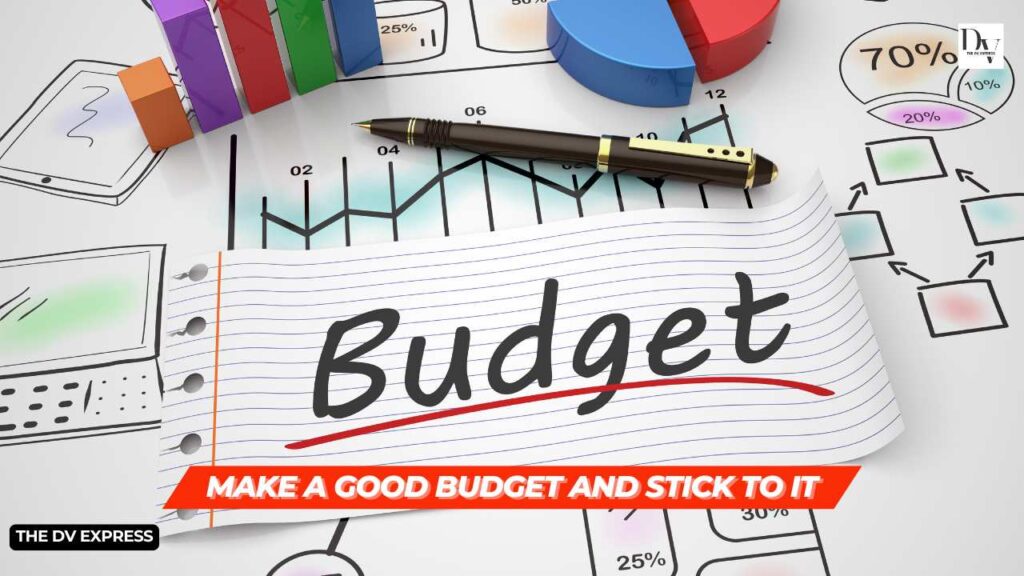 Make strict budget